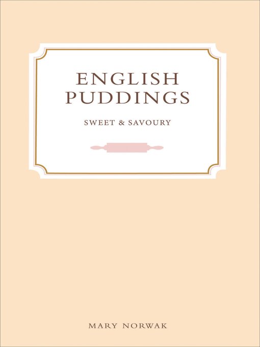 Title details for English Puddings by Mary Norwak - Available